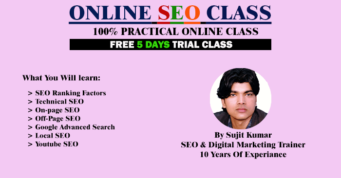 online seo class by seo trainer sujit